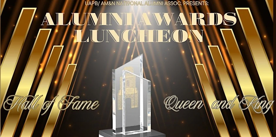 Annual UAPB/AM&N Alumni Awards Luncheon